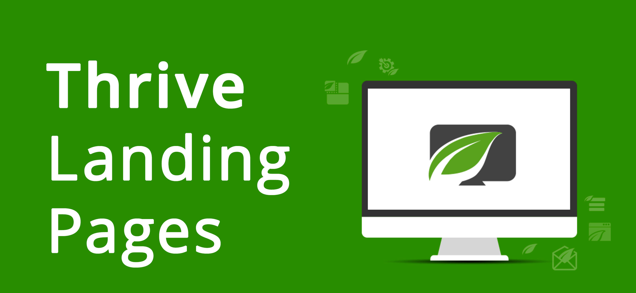 Thrive Landing Pages